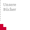 Unsere Bücher