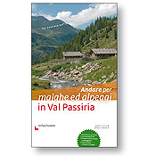 Andare per malghe ed alpeggi in Val Passiria